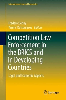 Abbildung von Jenny / Katsoulacos | Competition Law Enforcement in the BRICS and in Developing Countries | 1. Auflage | 2016 | beck-shop.de