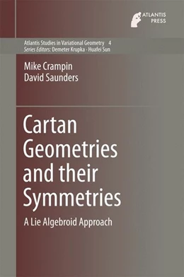Abbildung von Crampin / Saunders | Cartan Geometries and their Symmetries | 1. Auflage | 2016 | beck-shop.de