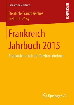 Abbildung von Vertreten Durch Frank Baasner | Frankreich Jahrbuch 2015 | 1. Auflage | 2016 | beck-shop.de