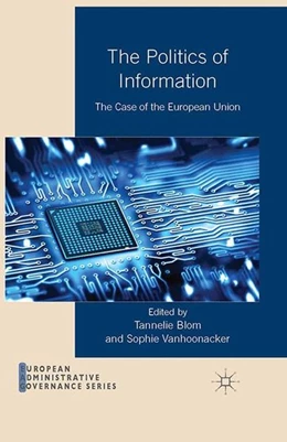Abbildung von Blom / Vanhoonacker | The Politics of Information | 1. Auflage | 2015 | beck-shop.de