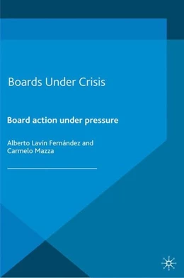 Abbildung von Mazza / Lavin Fernandez | Boards Under Crisis | 1. Auflage | 2014 | beck-shop.de