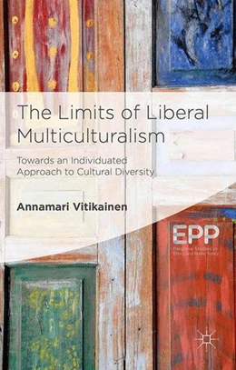 Abbildung von Vitikainen | The Limits of Liberal Multiculturalism | 1. Auflage | 2015 | beck-shop.de
