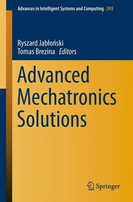 Abbildung von Jablonski / Brezina | Advanced Mechatronics Solutions | 1. Auflage | 2015 | beck-shop.de