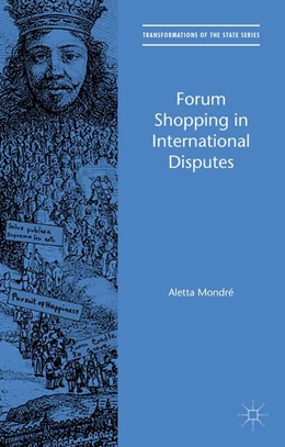 Abbildung von Mondré | Forum Shopping in International Disputes | 1. Auflage | 2015 | beck-shop.de