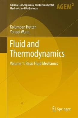 Abbildung von Hutter / Wang | Fluid and Thermodynamics | 1. Auflage | 2016 | beck-shop.de