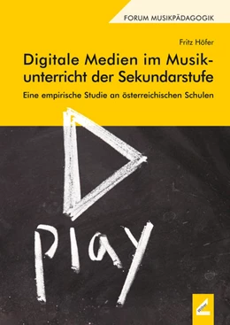 Abbildung von Höfer | Digitale Medien im Musikunterricht der Sekundarstufe | 1. Auflage | 2017 | beck-shop.de