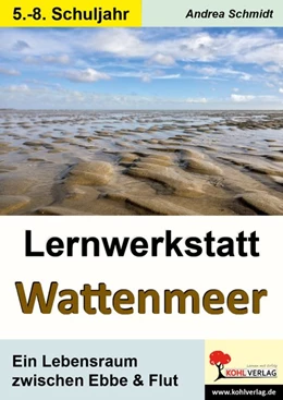 Abbildung von Schmidt | Lernwerkstatt Wattenmeer | 1. Auflage | 2016 | beck-shop.de