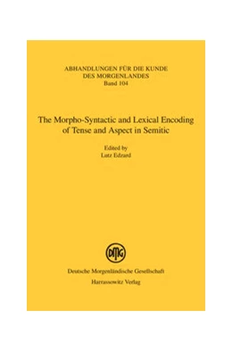 Abbildung von Edzard | The Morpho-Syntactic and Lexical Encoding of Tense and Aspect in Semitic | 1. Auflage | 2016 | beck-shop.de