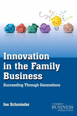 Abbildung von Schmieder | Innovation in the Family Business | 1. Auflage | 2014 | beck-shop.de