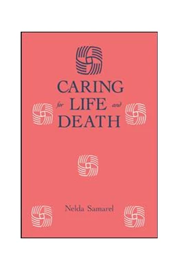 Abbildung von Samarel | Caring For Life And Death | 1. Auflage | 2019 | beck-shop.de