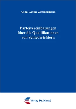 Abbildung von Zimmermann | Parteivereinbarungen über die Qualifikationen von Schiedsrichtern | 1. Auflage | 2016 | 70 | beck-shop.de