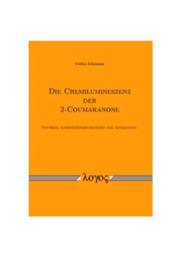 Abbildung von Schramm | Die Chemilumineszenz der 2-Coumaranone | 1. Auflage | 2016 | beck-shop.de