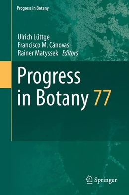 Abbildung von Lüttge / Cánovas | Progress in Botany 77 | 1. Auflage | 2016 | beck-shop.de