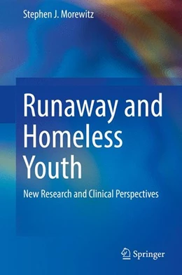 Abbildung von Morewitz | Runaway and Homeless Youth | 1. Auflage | 2016 | beck-shop.de