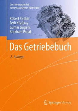 Abbildung von Fischer / Kücükay | Das Getriebebuch | 2. Auflage | 2016 | beck-shop.de