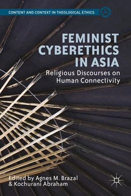 Abbildung von Brazal / Abraham | Feminist Cyberethics in Asia | 1. Auflage | 2016 | beck-shop.de
