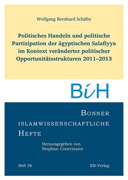 Abbildung von Schäfer | Politisches Handeln und politische Partizipation der ägyptischen Salafiyya im Kontext veränderter politischer Opportunitätsstrukturen 2011-2013 | 1. Auflage | 2016 | beck-shop.de