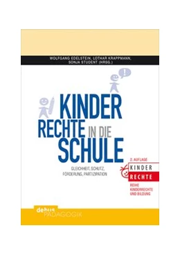 Abbildung von Edelstein / Krappmann | Kinderrechte in die Schule | 2. Auflage | 2016 | beck-shop.de