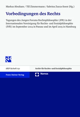 Abbildung von Abraham / Zimmermann | Vorbedingungen des Rechts | 1. Auflage | 2016 | beck-shop.de