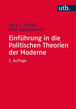 Abbildung von Schaal / Heidenreich | Einführung in die Politischen Theorien der Moderne | 3. Auflage | 2016 | beck-shop.de