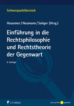 Abbildung von Saliger / Hassemer | Einführung in Rechtsphilosophie und Rechtstheorie der Gegenwart | 9. Auflage | 2016 | beck-shop.de