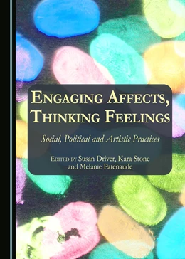 Abbildung von Driver / Stone | Engaging Affects, Thinking Feelings | 1. Auflage | 2016 | beck-shop.de