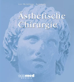 Abbildung von von Heimburg / Richter | Ästhetische Chirurgie | 1. Auflage | 2019 | beck-shop.de