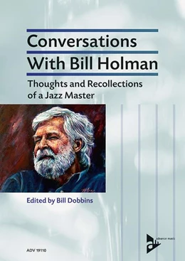 Abbildung von Holman / Dobbins | Conversations With Bill Holman | 1. Auflage | 2017 | beck-shop.de