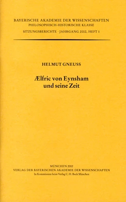 Abbildung von Gneuss, Helmut | AElfric von Eynsham und seine Zeit | 1. Auflage | 2002 | Heft 2002/1 | beck-shop.de