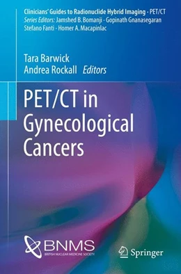 Abbildung von Barwick / Rockall | PET/CT in Gynecological Cancers | 1. Auflage | 2016 | beck-shop.de