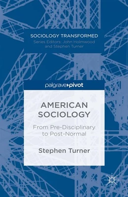 Abbildung von Turner | American Sociology | 1. Auflage | 2016 | beck-shop.de