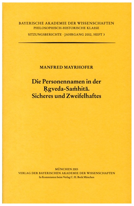 Cover: Manfred Mayrhofer, Die Personennamen in der Rgveda-Samhita. Sicheres und Zweifelhaftes