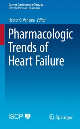 Abbildung von Ventura | Pharmacologic Trends of Heart Failure | 1. Auflage | 2016 | beck-shop.de