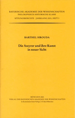 Abbildung von Hrouda, Barthel | Die Assyrer und ihre Kunst in neuer Sicht | 1. Auflage | 2004 | Heft 2003/3 | beck-shop.de