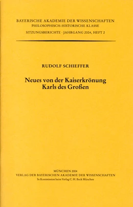 Abbildung von Schieffer, Rudolf | Neues von der Kaiserkrönung Karls des Großen | 1. Auflage | 2004 | Heft 2004/2 | beck-shop.de