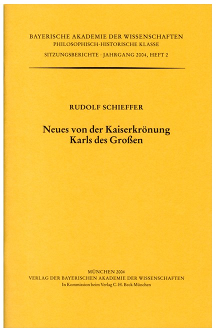 Cover: Rudolf Schieffer, Neues von der Kaiserkrönung Karls des Großen