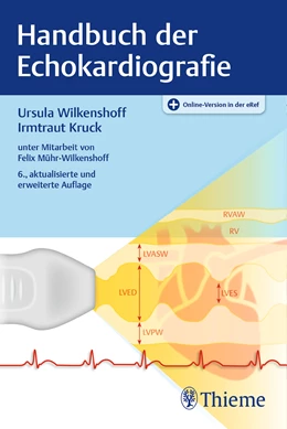 Abbildung von Wilkenshoff / Kruck | Handbuch der Echokardiografie | 6. Auflage | 2017 | beck-shop.de
