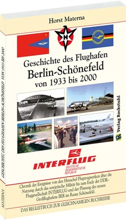Abbildung von Materna | Chronik der Ereignisse - Geschichte des Flughafen Berlin-Schönefeld von 1933 bis 2000 | 1. Auflage | 2016 | beck-shop.de