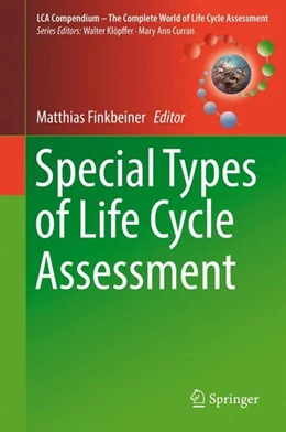 Abbildung von Finkbeiner | Special Types of Life Cycle Assessment | 1. Auflage | 2016 | beck-shop.de