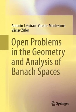 Abbildung von Guirao / Montesinos | Open Problems in the Geometry and Analysis of Banach Spaces | 1. Auflage | 2016 | beck-shop.de