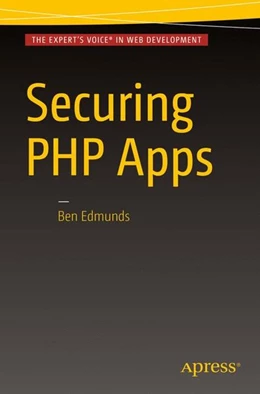 Abbildung von Edmunds | Securing PHP Apps | 1. Auflage | 2016 | beck-shop.de