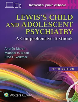 Abbildung von Martin / Bloch | Lewis's Child and Adolescent Psychiatry | 5. Auflage | 2017 | beck-shop.de