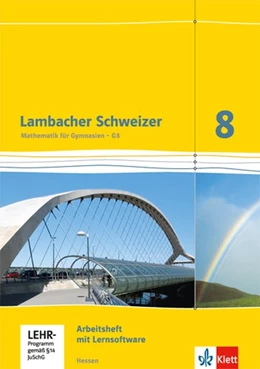 Abbildung von Lambacher Schweizer. 8. Schuljahr G8. Arbeitsheft plus Lösungsheft und Lernsoftware. Hessen | 1. Auflage | 2015 | beck-shop.de