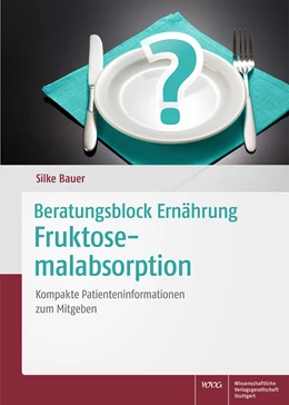 Abbildung von Beratungsblock Ernährung: Fruktosemalabsorption | 1. Auflage | 2016 | beck-shop.de