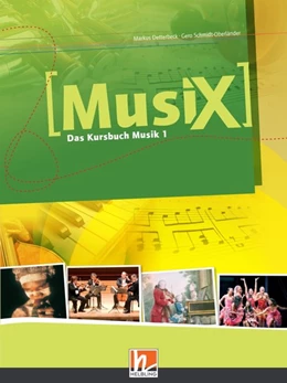 Abbildung von Detterbeck / Schmidt-Oberländer | MusiX 1. Schülerband. Ausgabe Deutschland | 1. Auflage | 2011 | beck-shop.de