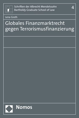 Abbildung von Groth | Globales Finanzmarktrecht gegen Terrorismusfinanzierung | 1. Auflage | 2016 | beck-shop.de