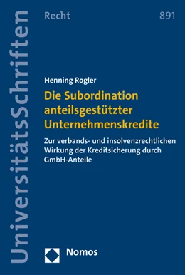 Abbildung von Rogler | Die Subordination anteilsgestützter Unternehmenskredite | 1. Auflage | 2016 | beck-shop.de