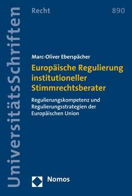 Abbildung von Eberspächer | Europäische Regulierung institutioneller Stimmrechtsberater | 1. Auflage | 2016 | beck-shop.de