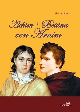 Abbildung von Russi | Achim und Bettina von Arnim | 1. Auflage | 2016 | beck-shop.de