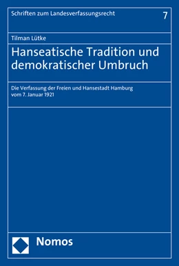 Abbildung von Lütke | Hanseatische Tradition und demokratischer Umbruch | 1. Auflage | 2016 | beck-shop.de